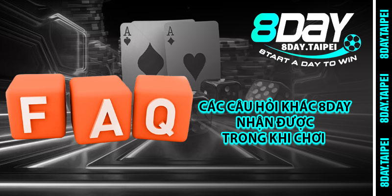 Các câu hỏi khác 8day nhận được trong khi chơi 