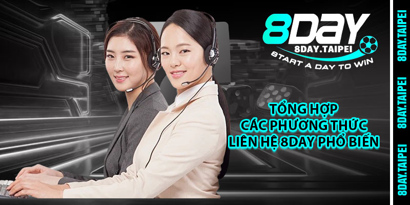 Tổng hợp các phương thức liên hệ 8day phổ biến 